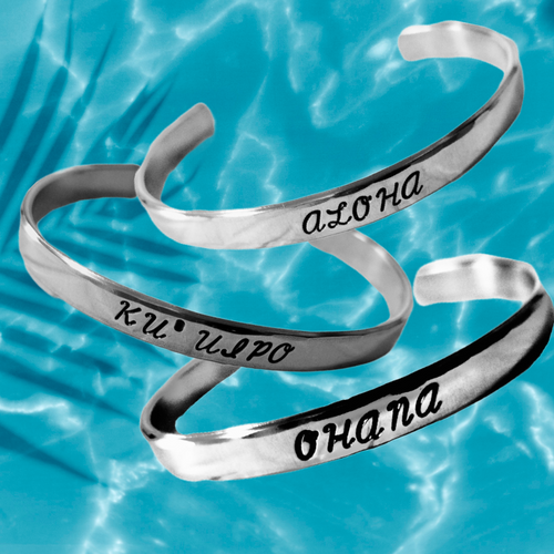 Hawaiian Custom Made Aluminum Cuff Bracelet Ohana Aloha Ku'uipo